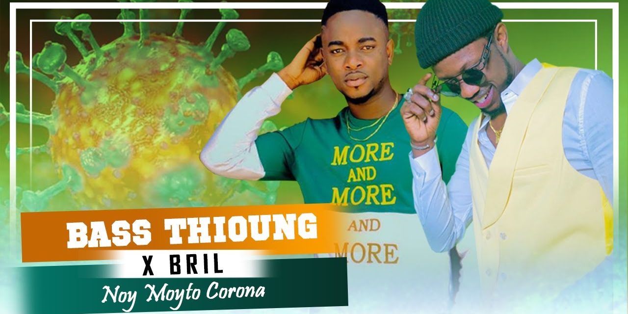 Bass Thioung et Bril dévoilent « Noy Moyto Corona » (Audio Officiel)
