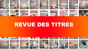 Revue des titre de ce matin