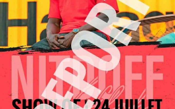 Aprés Pape Diouf, Nitdof A Aussi Reporté Son Show